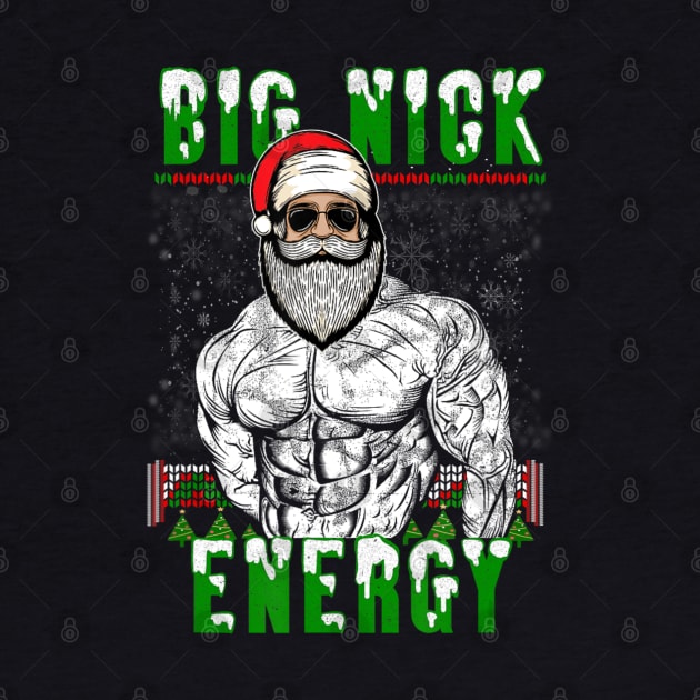 Big Nick Energy Dad Bod Santa Claus Christmas by Mitsue Kersting